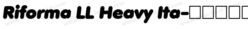 Riforma LL Heavy Ita字体转换